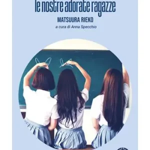 Affare Le nostre adorate ragazze