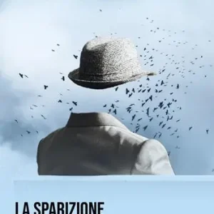 La sparizione del signor Nessuno Nuova Collezione