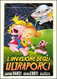 L‘ invasione degli ultraporci Compra Adesso