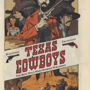 Texas cowboys. Vol. 1 Soddisfatti O Rimborsati