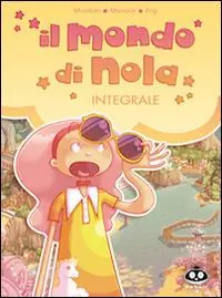 Il mondo di Nola vol. 1-2-3 Direttamente Dal Produttore