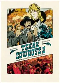 Texas cowboys. Vol. 2 Spedizione Espresso