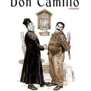 Soddisfatti O Rimborsati La volante. Don Camillo a fumetti. Ediz. variant. Vol. 10