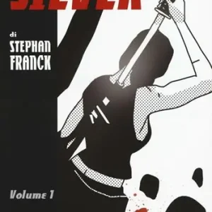 Silver. Vol. 1 Occasione Imperdibile