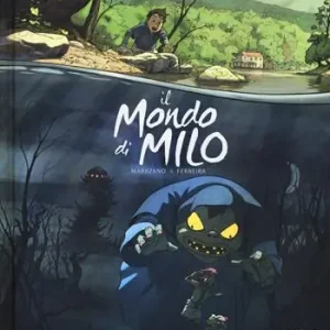 Offerta Speciale Il mondo di Milo. Vol. 1