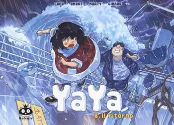 Affare Il ritorno. Yaya. Vol. 8