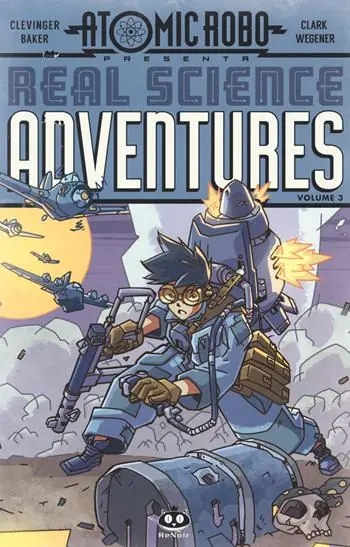 Super Prezzo Atomic Robo. Real science adventures. Vol. 3