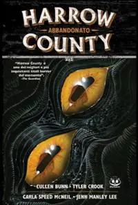 Prezzo Basso Harrow County. Vol. 5 Abbandonato