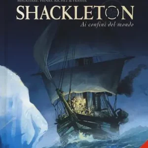 Vendita Finale Shackleton. Ai confini del mondo