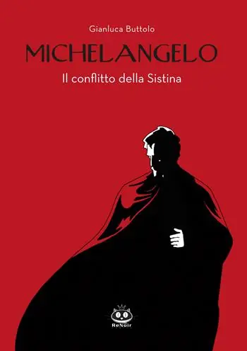 Michelangelo. Il conflitto della Sistina Spedizione Espresso