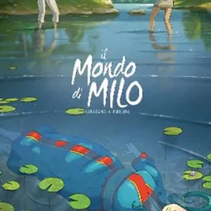 Il mondo di Milo. Vol. 3 Ordina Subito
