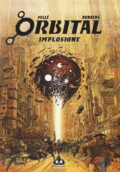 Prezzo Ridotto Orbital. Vol. 4 Implosione.