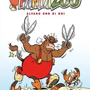 Fantazoo. Vol. 15 Alvaro uno di noi Occasione Imperdibile