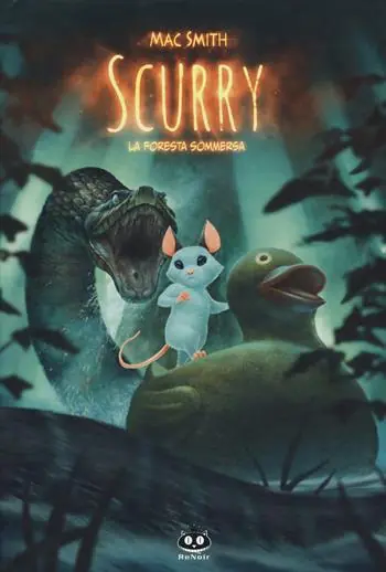 Scurry. Vol. 2 La foresta sommersa Compra Online