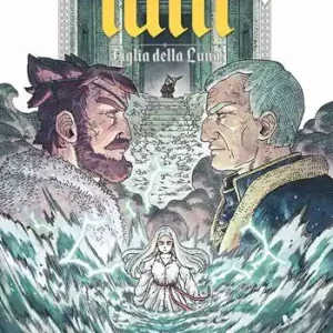 Consegna Rapida Talli. Figlia della luna. Vol. 3