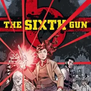Offerta Lampo The sixth gun. Vol. 9 Boot Hill