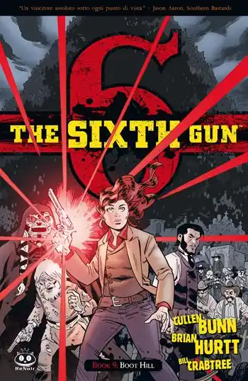 Offerta Lampo The sixth gun. Vol. 9 Boot Hill