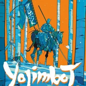 Yojimbot. Vol. 3 Neve d‘acciaio Novità