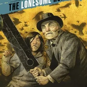 Spedizione Espresso The lonesome hunters. Vol. 1