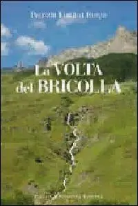 Acquista Ora La volta del Bricolla