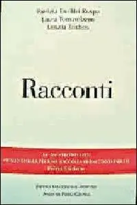 Miglior Prezzo Racconti. Vincitori del premio Chiara, sezione inediti