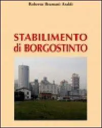 Più Venduto Stabilimento di Borgostinto
