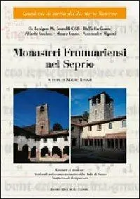 Monasteri frutuariensi nel Seprio. Con CD Audio Più Venduto