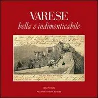 Varese bella e indimenticabile Più Venduto