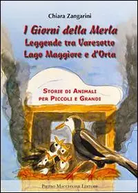 Compra Oggi Stesso I giorni della merla. Leggende tra varesotto Lago Maggiore e d‘Orta