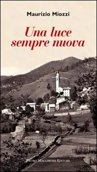 Una luce sempre nuova Ordina Subito
