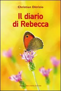 Il diario di Rebecca Esclusivo