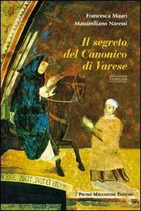 Il segreto del canonico di Varese Offerta Limitata