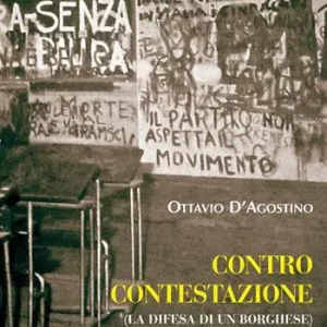 Subito Disponibile Contro contestazione. La difesa di un borghese