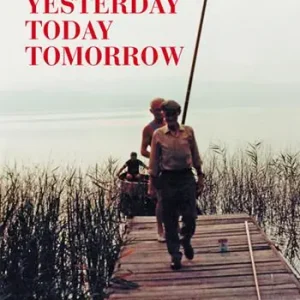 Novità Yesterday, today, tomorrow