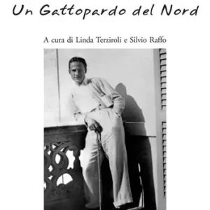 Guido Morselli. Un gattopardo del nord Occasione