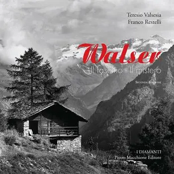 Walser. Il fascino. Il mistero Must-Have