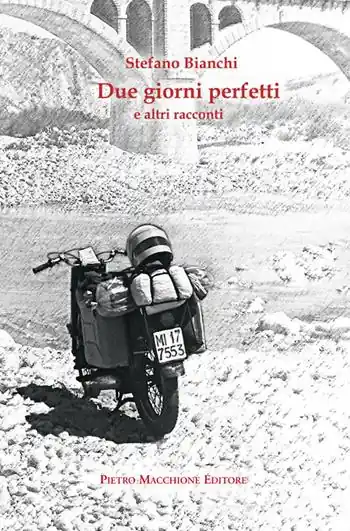 Due giorni perfetti e altri racconti Prezzo Basso