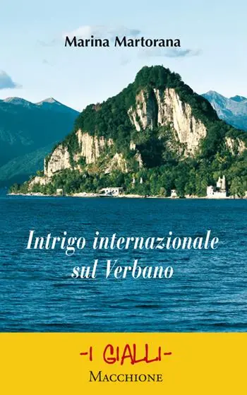 Intrigo internazionale sul Verbano Direttamente Dal Produttore