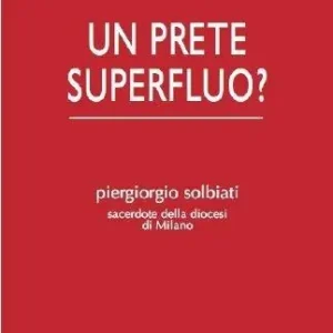 Soddisfatti O Rimborsati Un prete superfluo?