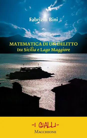 Matematica di un delitto tra Sicilia e lago Maggiore A Buon Prezzo