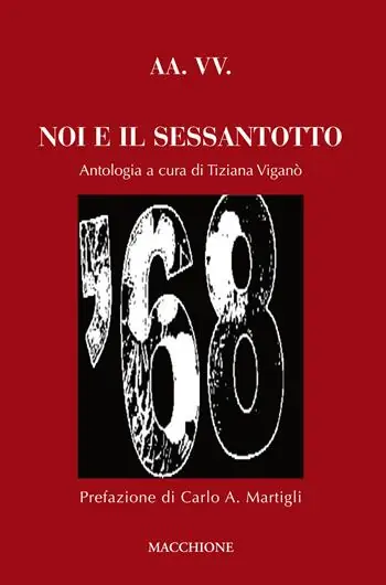 Quantità Limitata Noi e il sessantotto