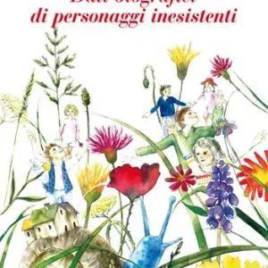 Bestseller Dati biografici di personaggi inesistenti