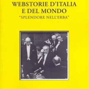Professionale Webstorie d‘Italia e del mondo. «Splendore nell‘erba»