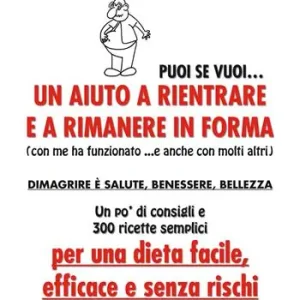 Compra Online Puoi se vuoi. Un aiuto a rientrare e rimanere in forma