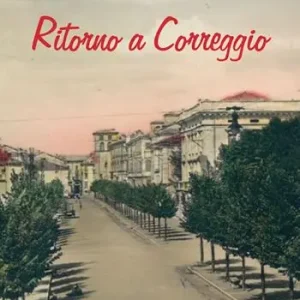 Ritorno a Correggio Offerta Speciale