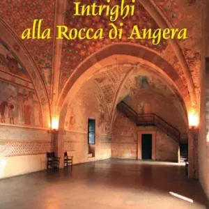 Intrighi alla Rocca di Angera Saldi
