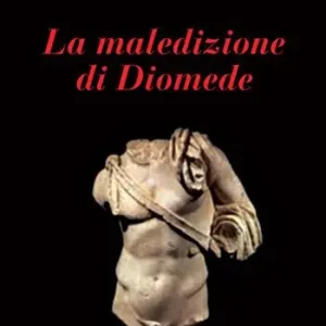 Compra Online La maledizione di Diomede