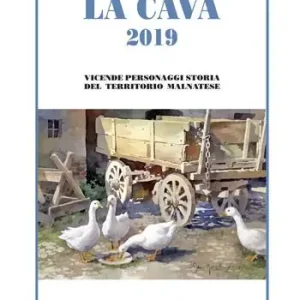 Promo Stagionale La cava 2019. Vicende personaggi storia del territorio malnatese