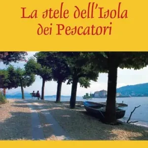 La stele dell‘Isola dei pescatori Promozione Esclusiva