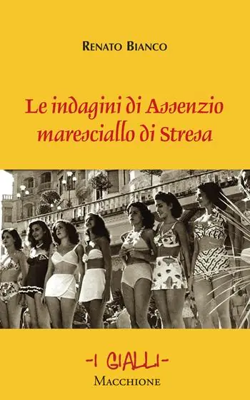 Nuova Collezione Le indagini di Assenzio maresciallo di Stresa
